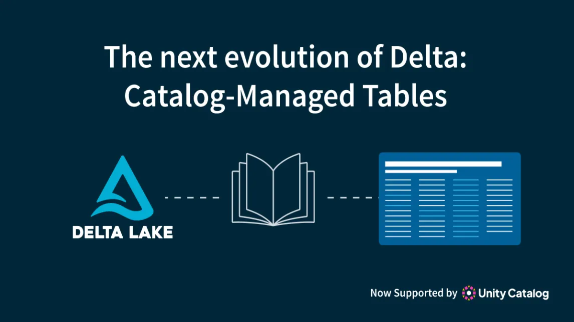 Thumbnail for The next evolution of Delta - Catalog-Managed Tables